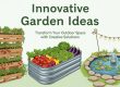 Innovative Garden Ideas